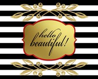 Gold Hello Beautiful Fine Art Print