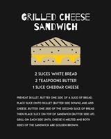 Grilled Cheese Sandwich Recipe Black Fine Art Print