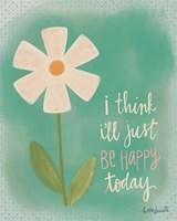 Just Be Happy Fine Art Print