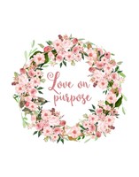 Love on Purpose Pink Wreath Fine Art Print