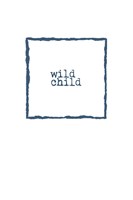 Wild Child Fine Art Print