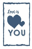 Love is You Fine Art Print