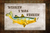 Wishin I Was Fishin III Fine Art Print