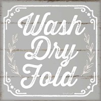 Wash, Dry, Fold III Fine Art Print
