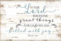 Psalm 126:3 Fine Art Print