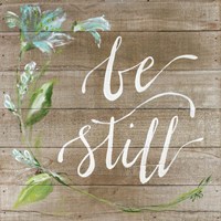 Be Still Fine Art Print