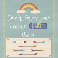 Don't Follow Your Dreams 2 Fine Art Print