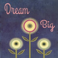 Dream Big 2 Fine Art Print
