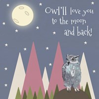 Owl'll Love You Fine Art Print