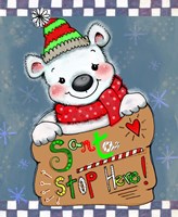 Santa Stop Here Bear Fine Art Print