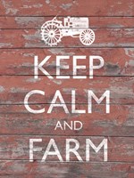Keep Calm & Farm II Fine Art Print