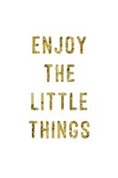 Enjoy Gold Fine Art Print