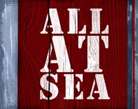 All at Sea Fine Art Print