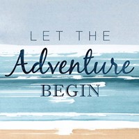 Let the Adventure Begin Fine Art Print