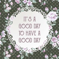 It's a Good Day - Dots and Flowers on Green Fine Art Print