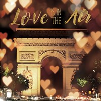 Love is in the Air Arc de Triomphe Fine Art Print