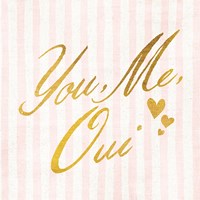 You Me Oui Fine Art Print