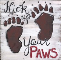 Kick Up Your Paws Fine Art Print