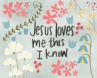 Jesus Loves Me Fine Art Print