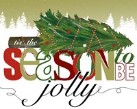 To Be Jolly Fine Art Print