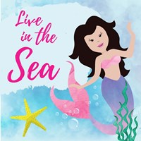 Live in the Sea - Mermaid Fine Art Print