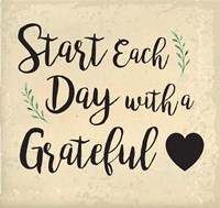 Start Each Day Fine Art Print