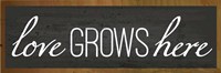 Love Grows Here Framed Print