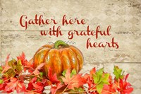 Gather with Thankful Hearts Fine Art Print