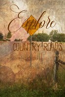 Explore Country Roads Fine Art Print