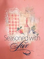 Seasoned with Love Fine Art Print
