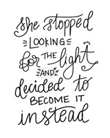 Become the Light - Hand Lettered Fine Art Print