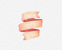 Faith Over Fear Banner Fine Art Print