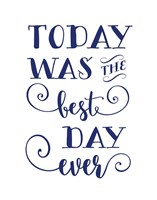 Today was The Best Fine Art Print