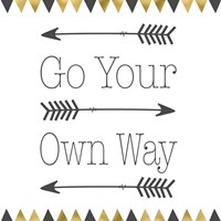 Go Your Own Way Square Fine Art Print