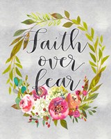 Faith Over Fear Fine Art Print