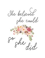So She Did Floral Fine Art Print