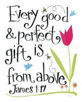 Every Good and Perfect GIft Fine Art Print