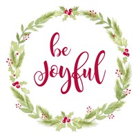 Be Joyful Framed Print