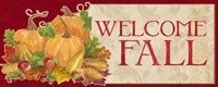 Fall Harvest Welcome Fall sign Fine Art Print
