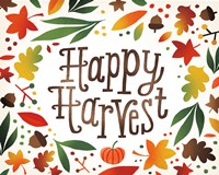 Harvest Time Happy Harvest Fine Art Print