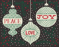Jolly Holiday Ornaments Peace Love Joy Fine Art Print