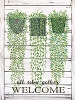 Ivy Welcome All Who Gather Fine Art Print
