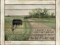 The End of a Dirt Road Fine Art Print