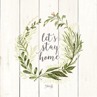 Let's Stay Home Wreath Fine Art Print