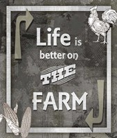 Farm Sign Life is Better Fine Art Print