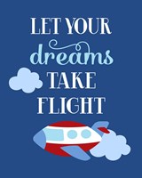 Let Your Dreams Take Flight Fine Art Print