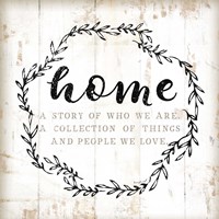Home - A Story of Where We Are Fine Art Print