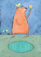 Be Kind Fine Art Print