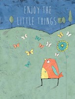 Enjoy the Little Things Fine Art Print