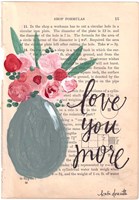 Love You More Fine Art Print